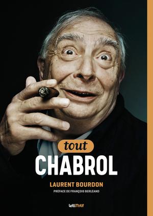 Tout Claude Chabrol | Bourdon, Laurent