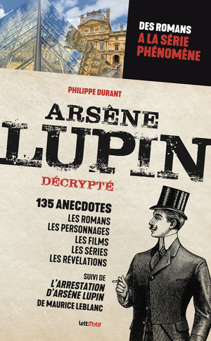 Arsène Lupin décrypté | Durant, Philippe