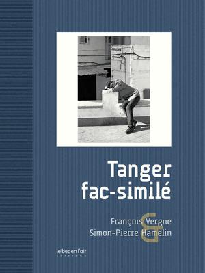 Tanger fac-similé | Hamelin, Simon-Pierre