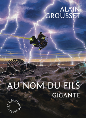Au nom du fils, Gigante | Grousset, Alain