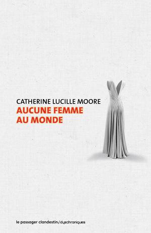 Aucune femme au monde | Bellec, Dominique