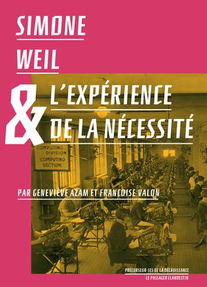 Simone Weil et l'expérience de la nécéssité | Azam, Geneviève