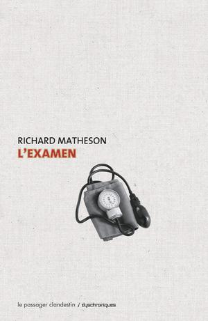 L'examen | Matheson, Richard