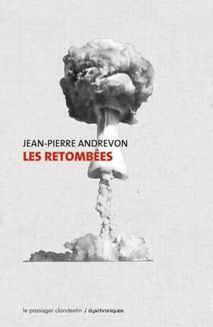 Les retombées | Andrevon, Jean-Pierre