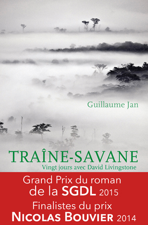 Traîne-Savane | Jan, Guillaume