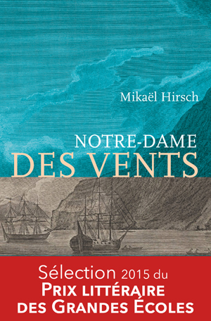 Notre-Dame des vents | Hirsch, Mikaël