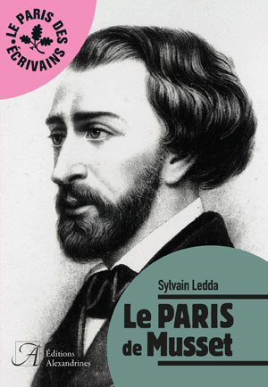 Le Paris de Musset | Ledda, Sylvain