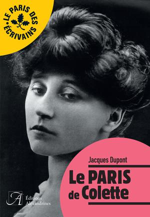 Le Paris de Colette | Dupont, Jacques