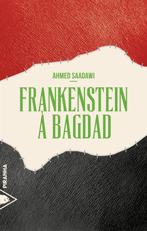 Frankenstein à Bagdad | Saadawi, Ahmed