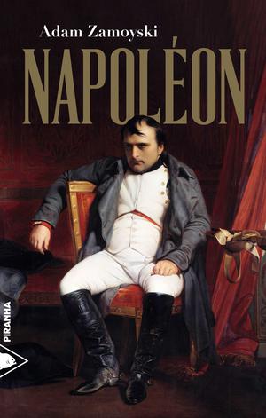 Napoléon | Zamoyski, Adam