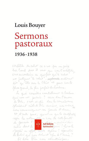 Sermons pastoraux | Bouyer, Louis
