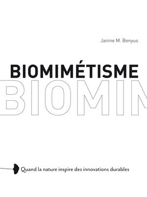 Biomimétisme | Benyus, Jeanine M.