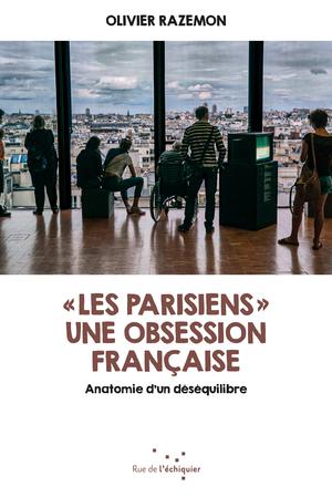 " Les Parisiens " | Razemon, Olivier