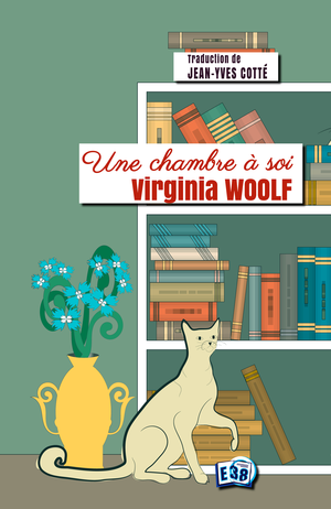 Une chambre à soi | Woolf, Virginia
