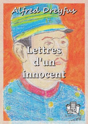 Lettres d'un innocent | Dreyfus, Alfred