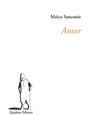 Amor | Sanconie, Maïca