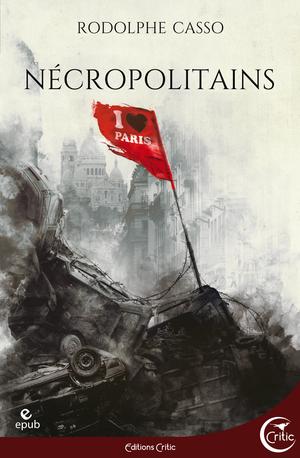 Nécropolitains | Casso, Rodolphe