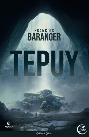 Tepuy | Baranger, François