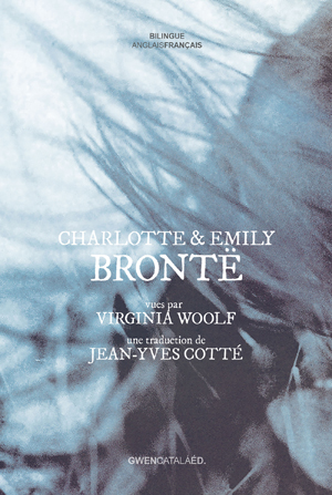 Charlotte et Emily Brontë | Woolf, Virginia