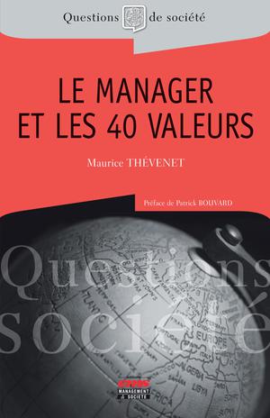 Le manager et les 40 valeurs | Thévenet, Maurice