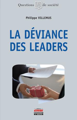 La déviance des leaders | Villemus, Philippe