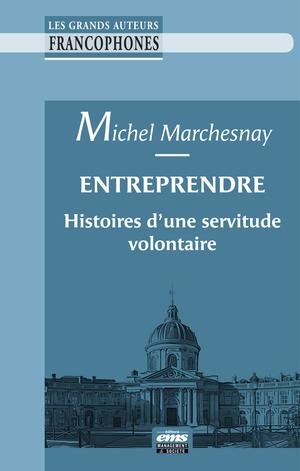 Entreprendre | Marchesnay, Michel