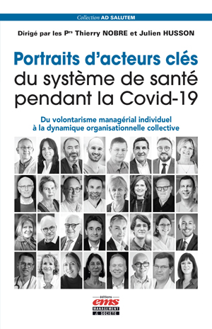 Portraits d'acteurs clés du système de santé pendant la Covid-19 | Nobre, Thierry