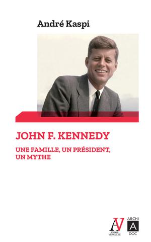 John F. Kennedy | Kaspi, André