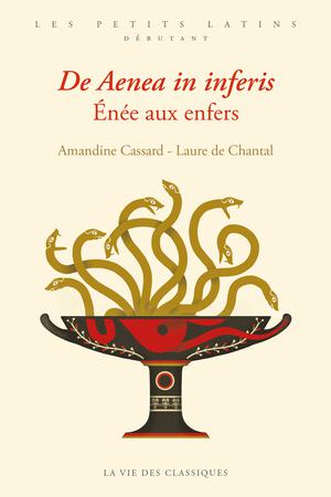 De Aenea in inferis. Enée aux Enfers | Cassard, Amandine