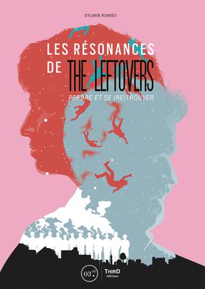 Les résonances de The Leftovers | Romieu, Sylvain