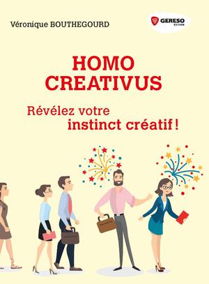 Homo creativus | BOUTHEGOURD, Véronique