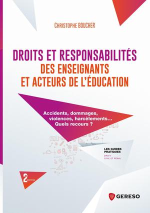 Droits et responsabilités des enseignants et acteurs de l'éducation | Boucher, Christophe