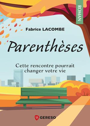 Parenthèses | Lacombe, Fabrice