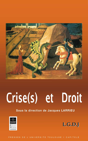 Crise(s) et droit | Larrieu, Jacques