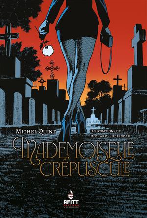 Mademoiselle crépuscule | Quint, Michel