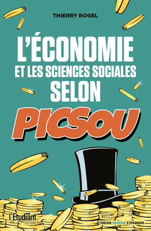 L'économie et les sciences sociales selon Picsou | Rogel, Thierry