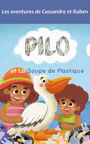 Pilo et la soupe de plastique | Carsalade, Blandine