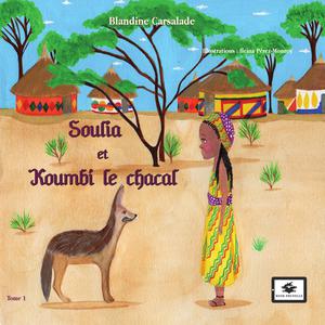 Soulia et Kombi le chacal | Carsalade, Blandine
