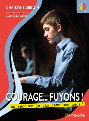 Courage…fuyons ! | Deroin, Christine