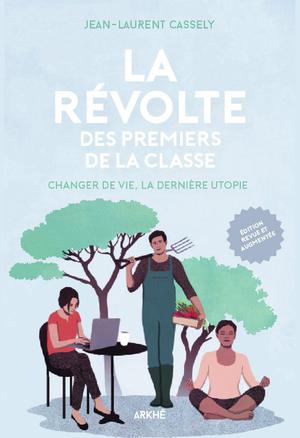 La révolte des premiers de la classe | Cassely, Jean-Laurent