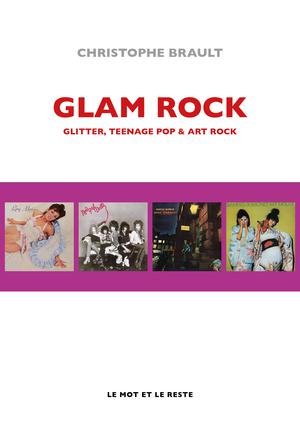 GLAM ROCK | Brault, Christophe