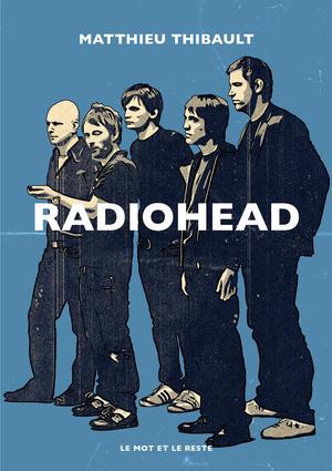 Radiohead | Thibault, Matthieu