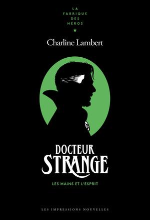 Dr Strange | Lambert, Charline