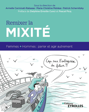 Remixer la mixité | Armelle, Carminati-Rabasse