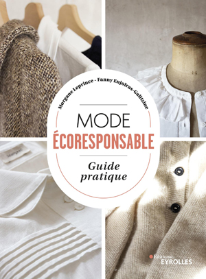 Mode écoresponsable : guide pratique | Leprince, Morgane