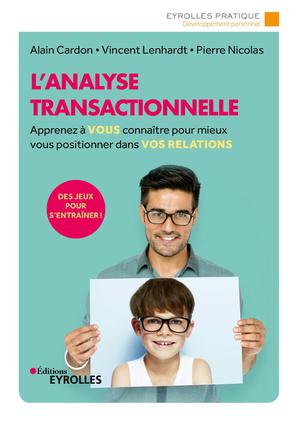 L'analyse transactionnelle | Nicolas, Pierre