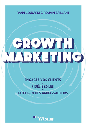 Growth Marketing | Leonardi, Yann