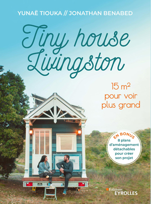 Tiny house Livingston | Benabed, Jonathan