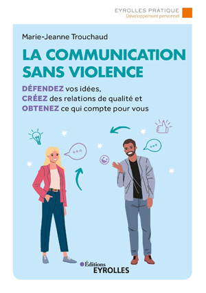 La communication sans violence | Trouchaud, Marie-Jeanne