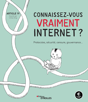 Connaissez-vous vraiment internet ? | Article 19